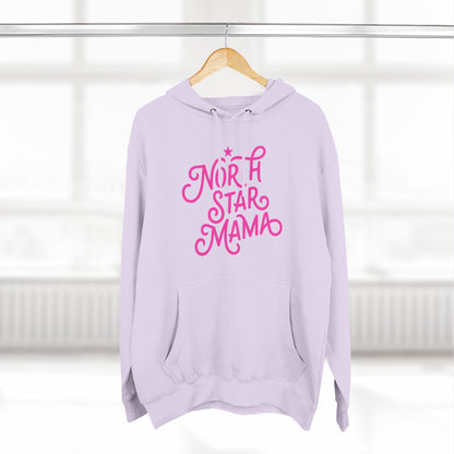 Mothers Day-North Star Mama Hoodie — Cozy Mom Graphic Pullover