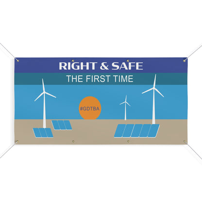 Right and Safe Banner Matte Finish