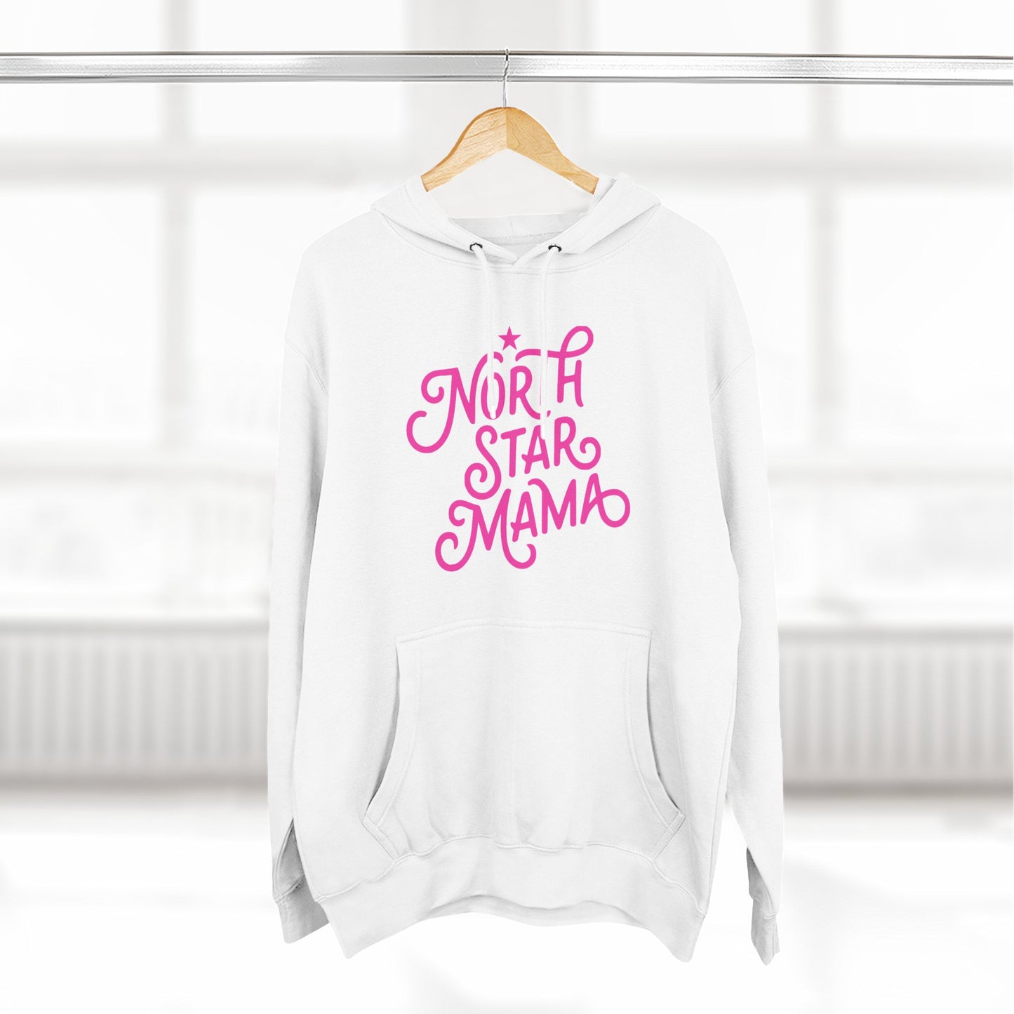 Mothers Day-North Star Mama Hoodie — Cozy Mom Graphic Pullover