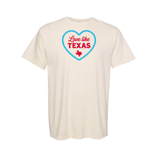 Love Like Texas Tee - Ivory Comfort Colors