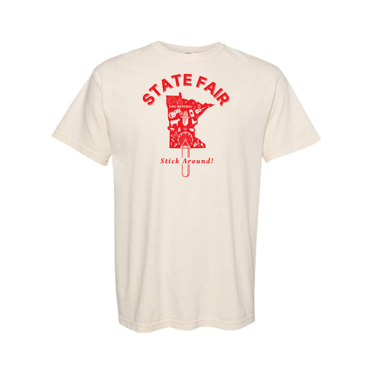 Minnesota State Fair Stick Around Ivory Unisex Comfort Colors 1717 T-Shirt